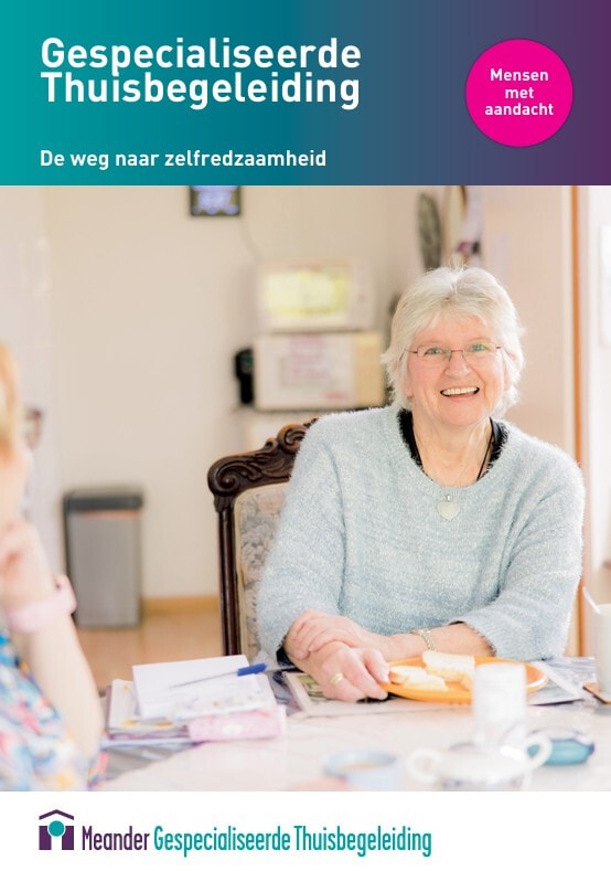 Folder van Meander over gespecialiseerde thuisbegeleiding: De weg naar zelfredzaamheid.
